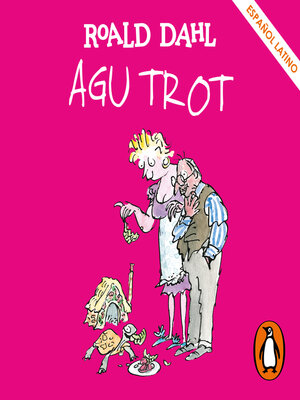 cover image of Agu Trot (Colección Alfaguara Clásicos)